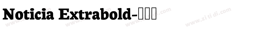 Noticia Extrabold字体转换